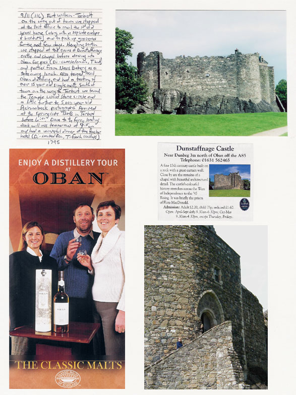 Dunstaffnage Castle and Oban Distillery
